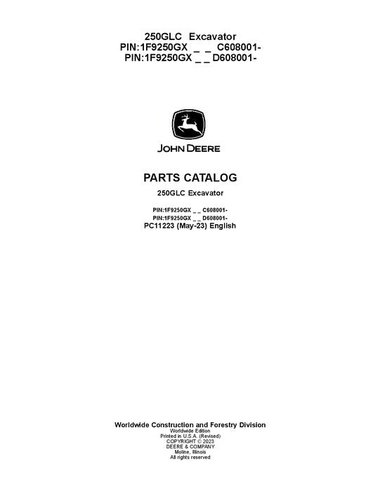 PC11223 - John Deere 250GLC G Series Excavator Parts Manual PIN: 1F9250GX _ _ C608001—