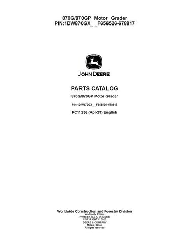 PC11236 - John Deere 870G 870GP G Series Graders Parts Manual