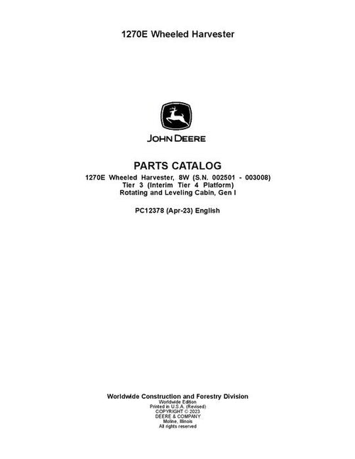 Pdf PC12378 John Deere 1270E IT4 T3 8W Wheeled Harvester Parts Manual