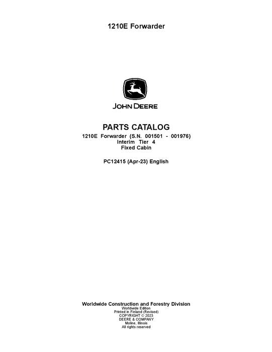 Pdf PC12415 John Deere 1210E IT4 FFC Forwarder Parts Manual