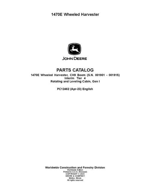 Pdf PC12462 John Deere 1470E IT4 CH9 Wheeled Harvester Parts Manual