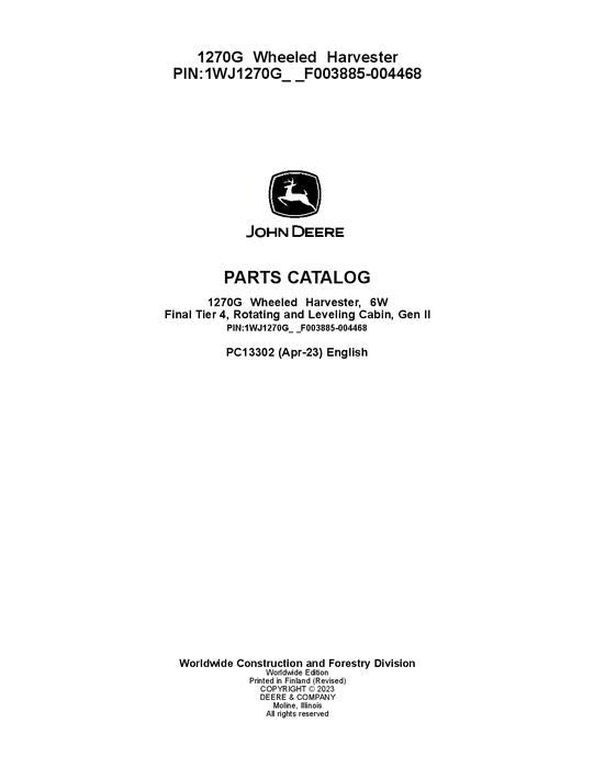 Pdf PC13302 John Deere 1270G FT4 6W Wheeled Harvester Parts Manual