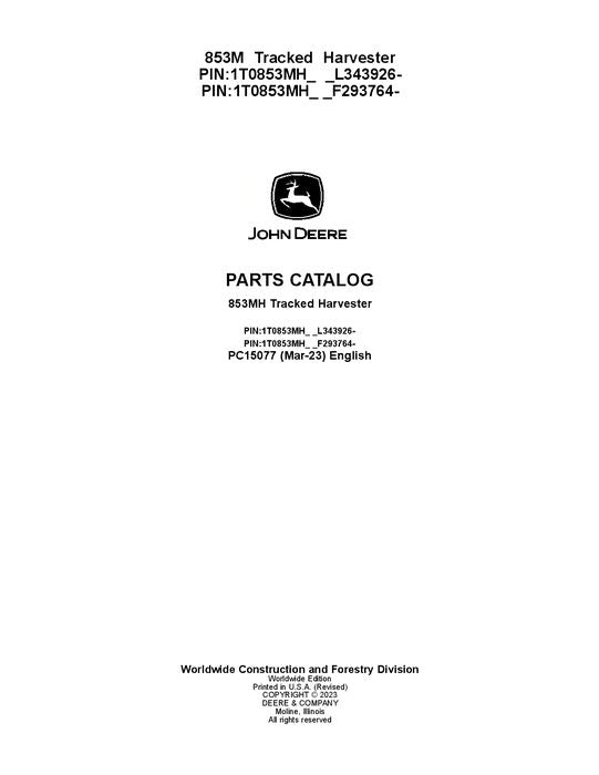 Pdf PC15077 John Deere 853MH Tracked Harvester Parts Manual