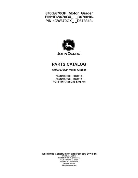 PC15116 - John Deere 670G 670GP G Series Graders Parts Manual