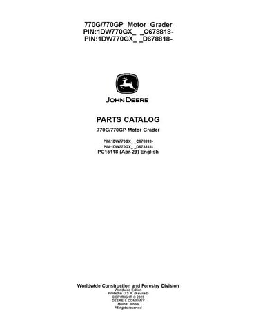 PC15118 - John Deere 770G 770GP G Series Motor Graders Parts Manual