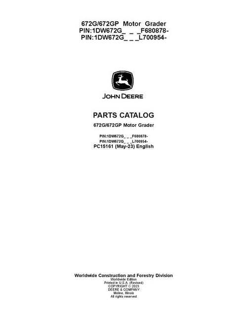 PC15161 - John Deere 672G 672GP G Series Motor Graders Parts Manual