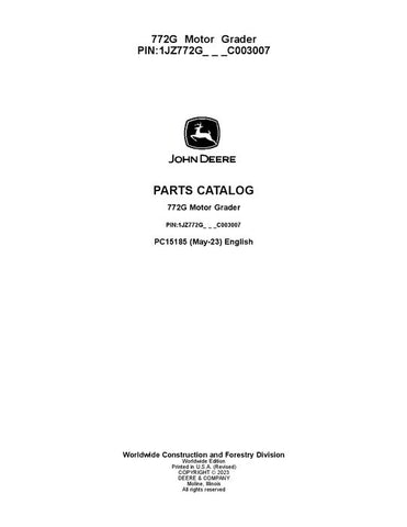 PC15185 - John Deere 772G G3 Series Motor Graders Parts Manual