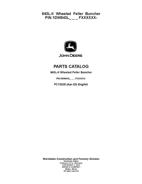 Pdf PC15228 John Deere 843L-II Wheeled Feller Buncher Parts Manual