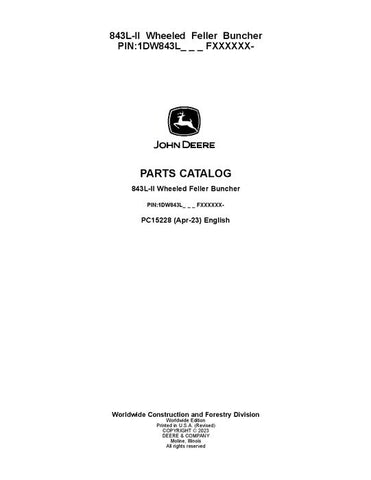 Pdf PC15228 John Deere 843L-II Wheeled Feller Buncher Parts Manual