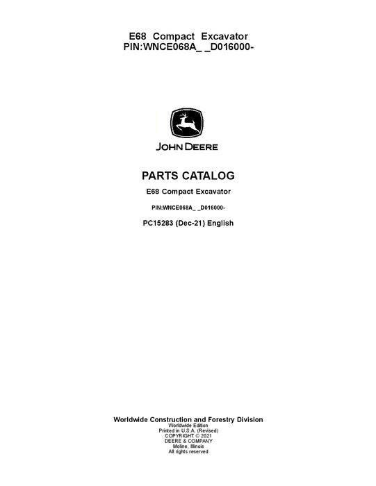 PC15283 - John Deere E68 Series Excavator Parts Manual