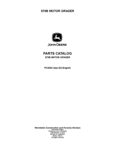 PC2062 - John Deere 570B B Series Motor Graders Parts Manual