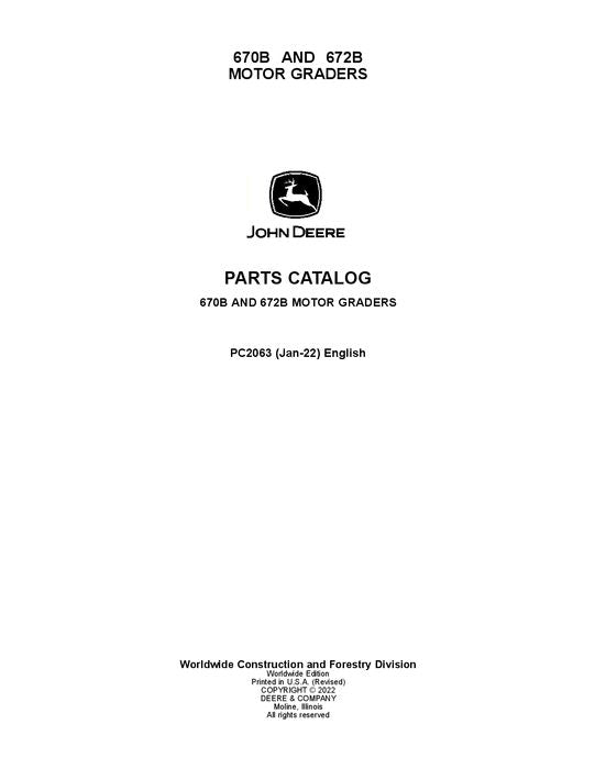 PC2063 - John Deere 670B 672B B Series Motor Graders Parts Manual