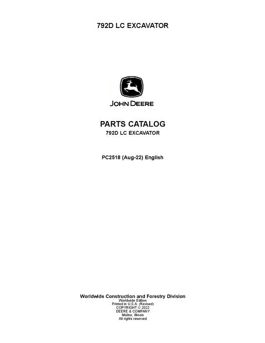 PC2518 - John Deere 792DLC D Series Excavator Parts Manual