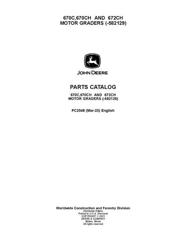 PC2548 - John Deere 670C 670CH 672CH C Series Motor Graders Parts Manual