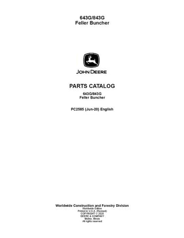 Pdf PC2585 John Deere 643G, 843G Wheeled Feller Buncher Parts Manual