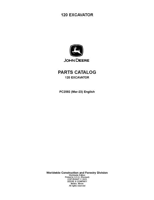 PC2592 - John Deere 120 Series Excavator Parts Manual