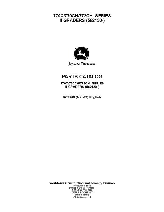 PC2906 - John Deere 770C 770CH 772CH C Series II Motor Graders Parts Manual