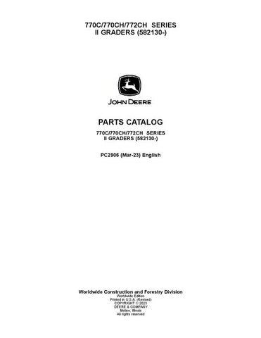 PC2906 - John Deere 770C 770CH 772CH C Series II Motor Graders Parts Manual