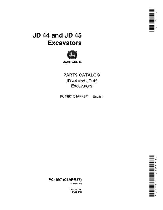 PC4997 - John Deere 44 45 Excavator Parts Manual