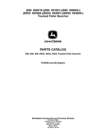 Pdf PC9250 John Deere 850, 900, 950, 853G, 903G, 953G Tracked Feller Buncher Parts Manual