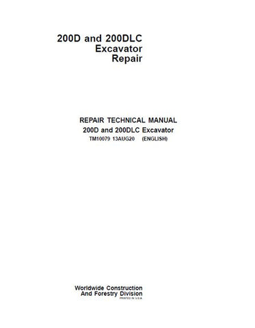 Pdf TM10079 John Deere 200D, 200DLC Excavator Repair Service Manual