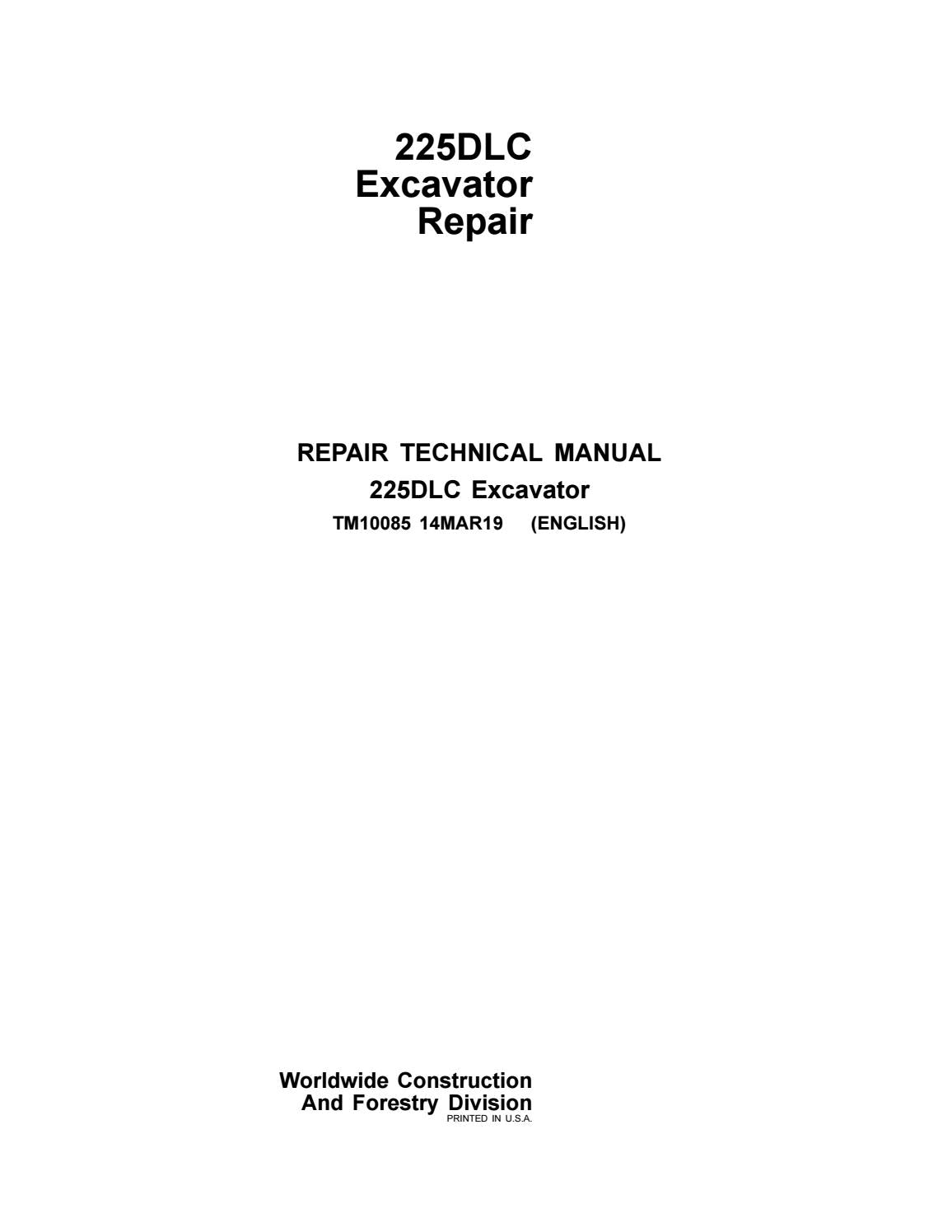 Pdf TM10085 John Deere 225DLC Excavator Repair Service Manual