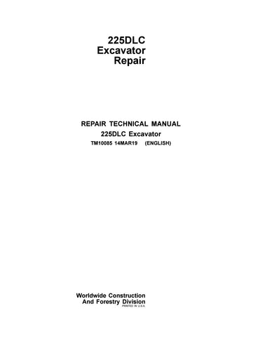 Pdf TM10085 John Deere 225DLC Excavator Repair Service Manual