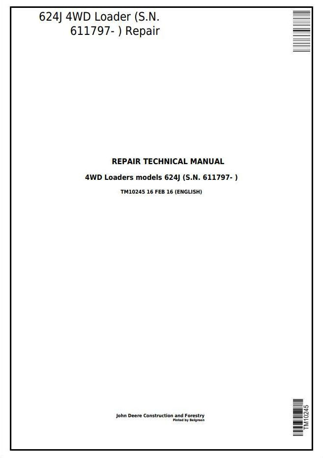 Pdf TM10245 John Deere 4WD 624J Wheel Loader (SN. from 611797) Repair Service Manual