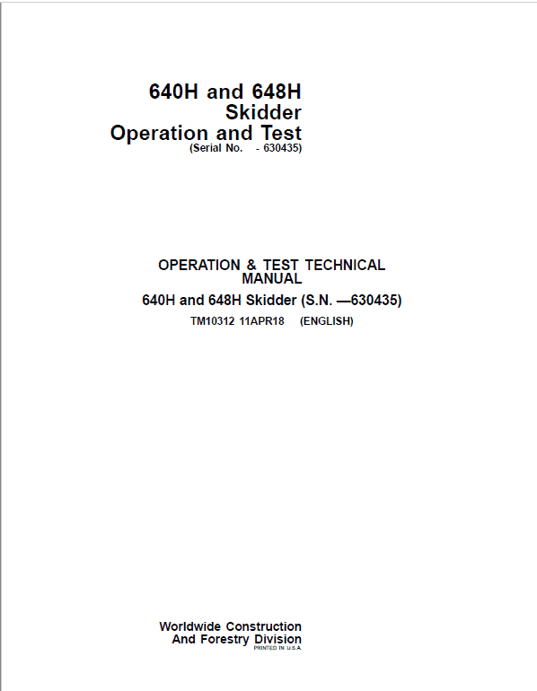 PDF TM10312 John Deere 640H, 648H Skidder Skidder Diagnostic and Test Service Manual