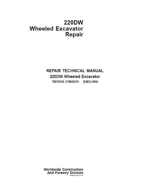 Pdf TM10545 John Deere 220DW Wheeled Excavator Repair Service Manual