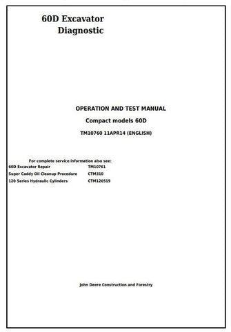 Pdf TM10760 John Deere 60D Compact Excavator Diagnostic and Test Service Manual