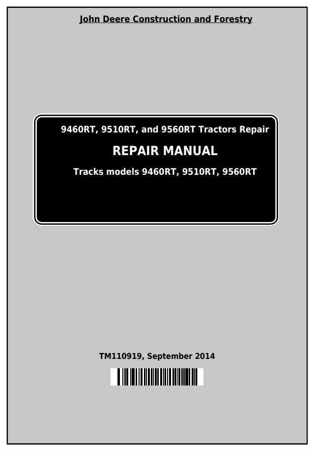 Pdf TM110919 John Deere 9460RT 9510RT 9560RT 9RT Series Tractor Repair Service Manual