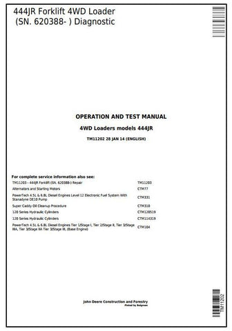 PDF TM11202 John Deere 4WD Forklift Loader 444JR Diagnostic and Test Service Manual