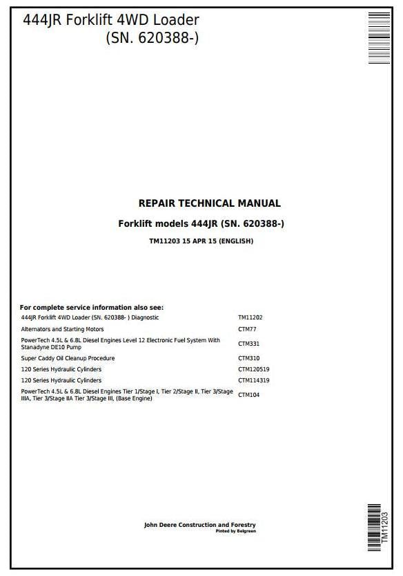 Pdf TM11203 John Deere 4WD 444JR Forklift Loader (SN. 620388-) Repair Service Manual