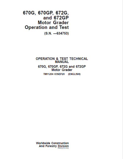 PDF TM11204 John Deere 670G, 670GP, 672G, 672GP Motor Grader Diagnostic and Test Service Manual