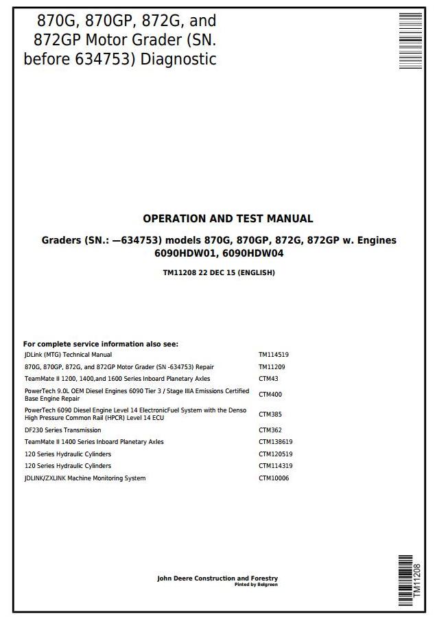 PDF TM11208 John Deere 870G, 870GP, 872G, 872GP Motor Grader Diagnostic & Test Service Manual