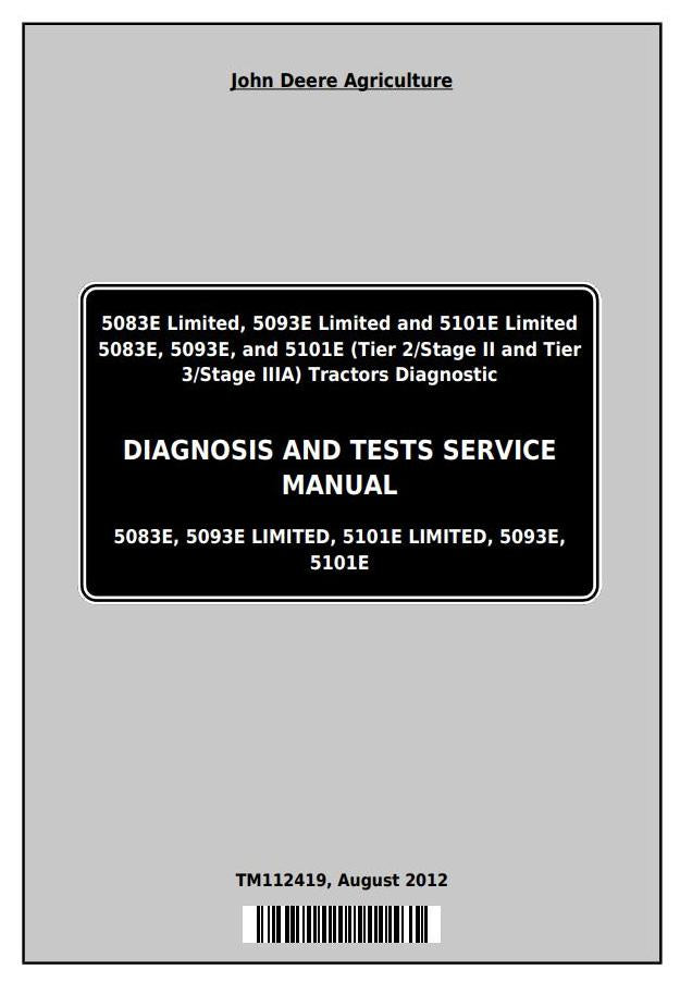 Pdf TM112419 John Deere 5083E 5093E 5101E Tractor Diagnostic and Test Service Manual