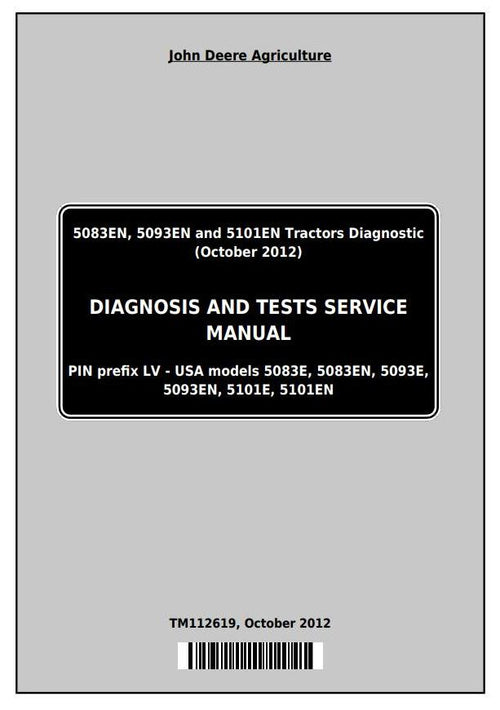 Pdf TM112619 John Deere 5083EN 5093EN 5101EN Tractor Diagnostic and Test Service Manual