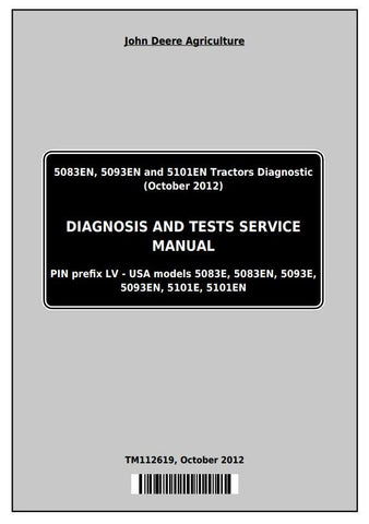Pdf TM112619 John Deere 5083EN 5093EN 5101EN Tractor Diagnostic and Test Service Manual