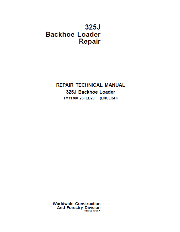 Pdf TM11300 John Deere 325J Side Shift Loader Repair Service Manual