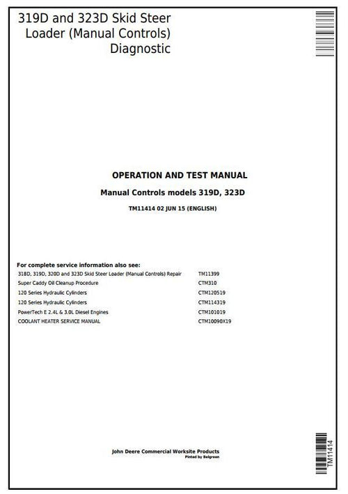 TM11414 - John Deere 319D 323D Skid Steer Loader Manual Controls Diagnostic & Test Service Manual