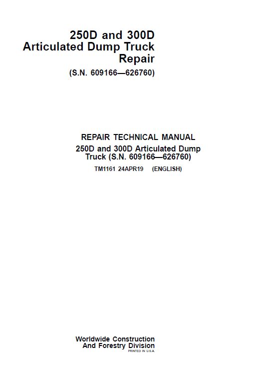 Pdf TM1161 John Deere 250D, 300D Articulated Dump Truck Repair Service Manual