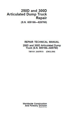 Pdf TM1161 John Deere 250D, 300D Articulated Dump Truck Repair Service Manual