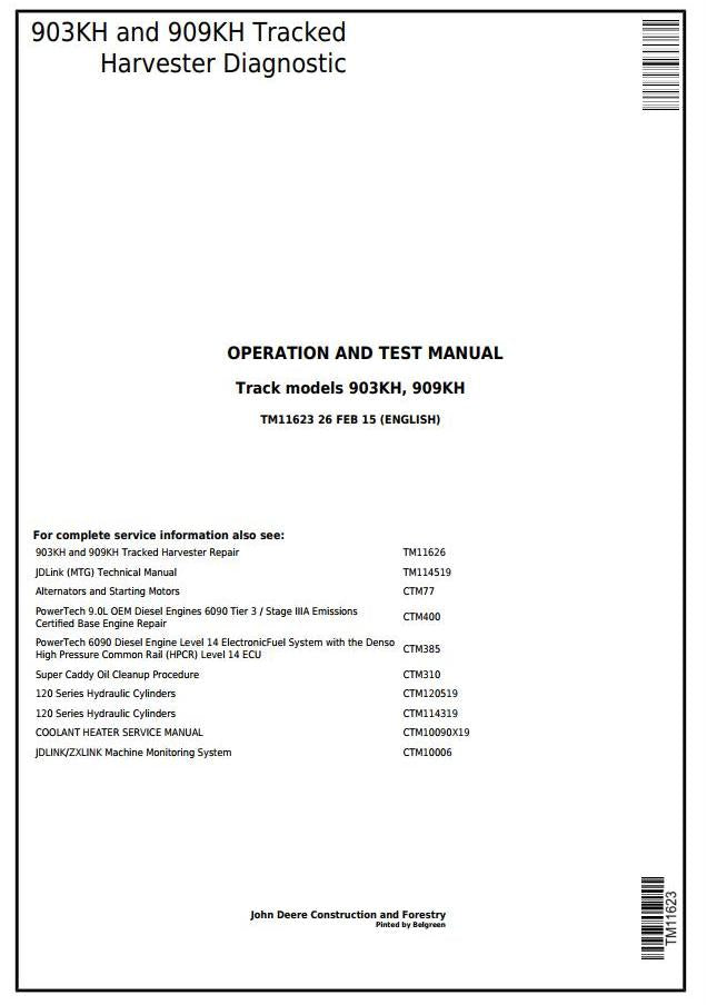 PDF TM11623 John Deere 903KH, 909KH Tracked Harvester Diagnostic and Test Service Manual