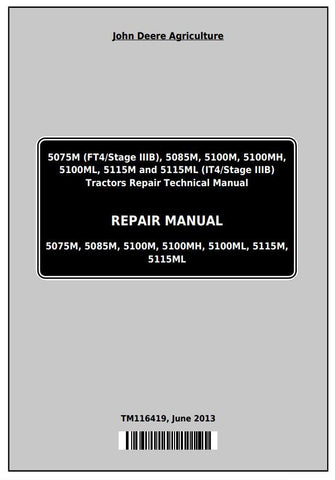 Pdf TM116419 John Deere 5075M 5085M 5100M 5100MH 5100ML 5115M 5115ML Tractor Repair Service Manual