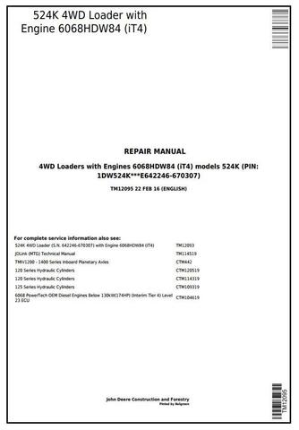 Pdf TM12095 John Deere 4WD 524K Wheel Loader (SN.E642246-670307) w. Engine 6068HDW84 Repair Service Manual