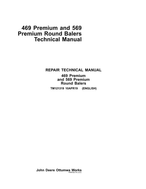 Pdf TM121319 John Deere 469, 569 Premium Hay & Forage Round Baler Repair Service Manual