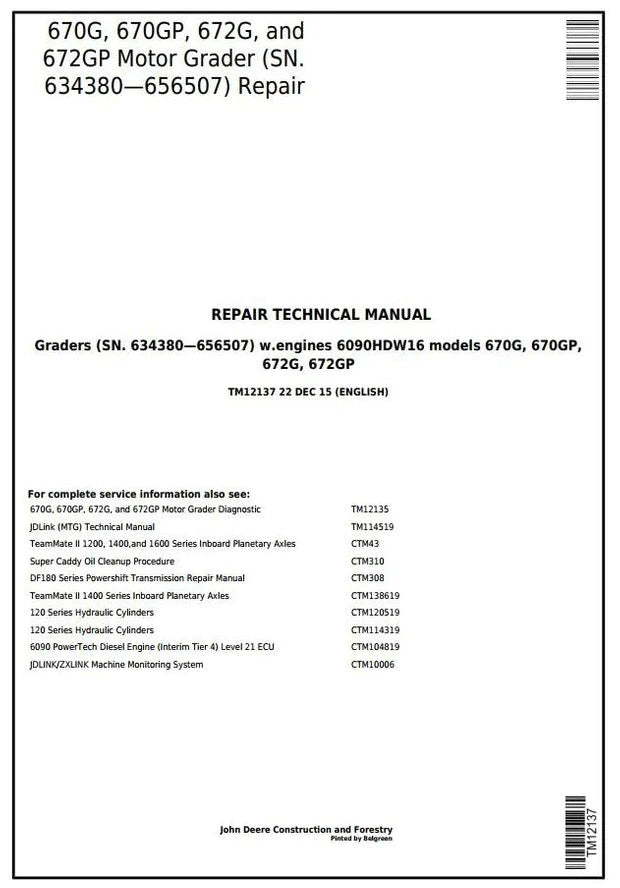 Pdf TM12137 John Deere 670G, 670GP, 672G, 672GP Motor Grader Repair Service Manual