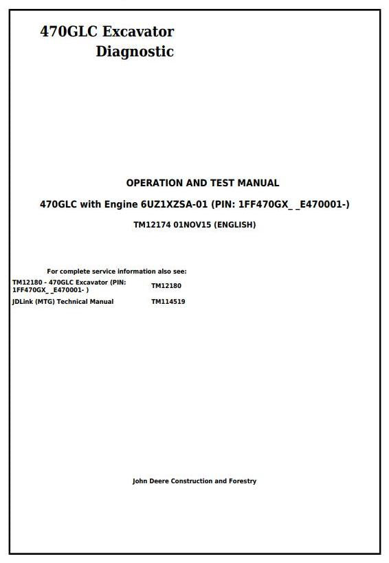 Pdf TM12174 John Deere 470GLC Excavator with Engine 6UZ1XZSA-01 Diagnostic and Test Manual