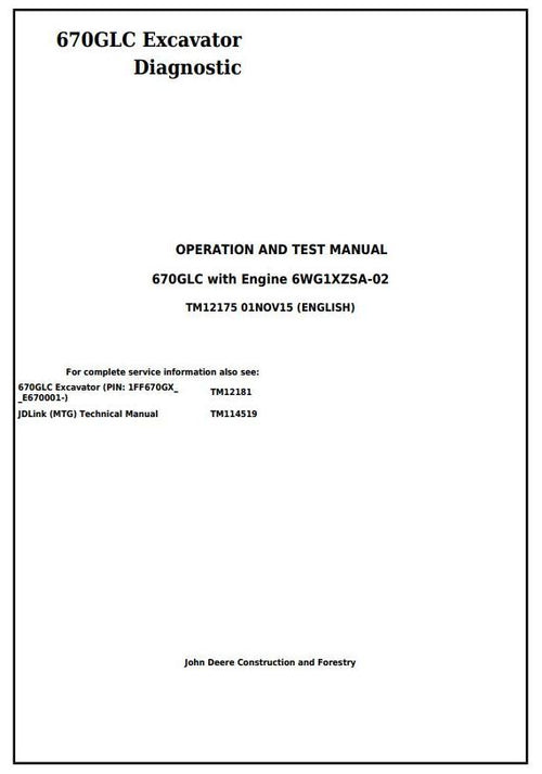 PDF TM12175 John Deere 670GLC Excavator Diagnostic and Test Service Manual